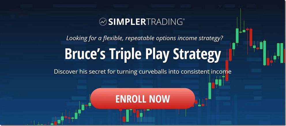 Simpler Trading - Triple Play Strategy 2023-趋势跟踪之道Pro