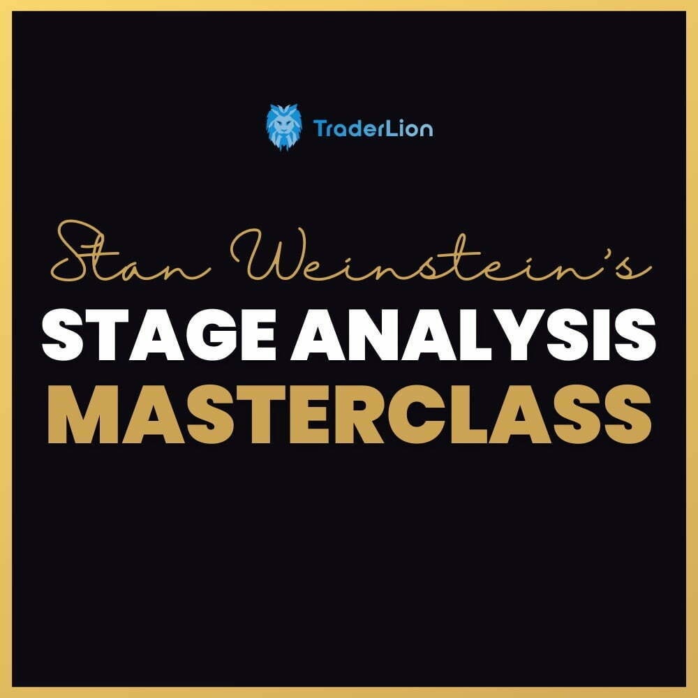 图片[3]-[Video Course] Stage Analysis Masterclass by Stan Weinstein, Traderlion 中英字幕-趋势跟踪之道Pro