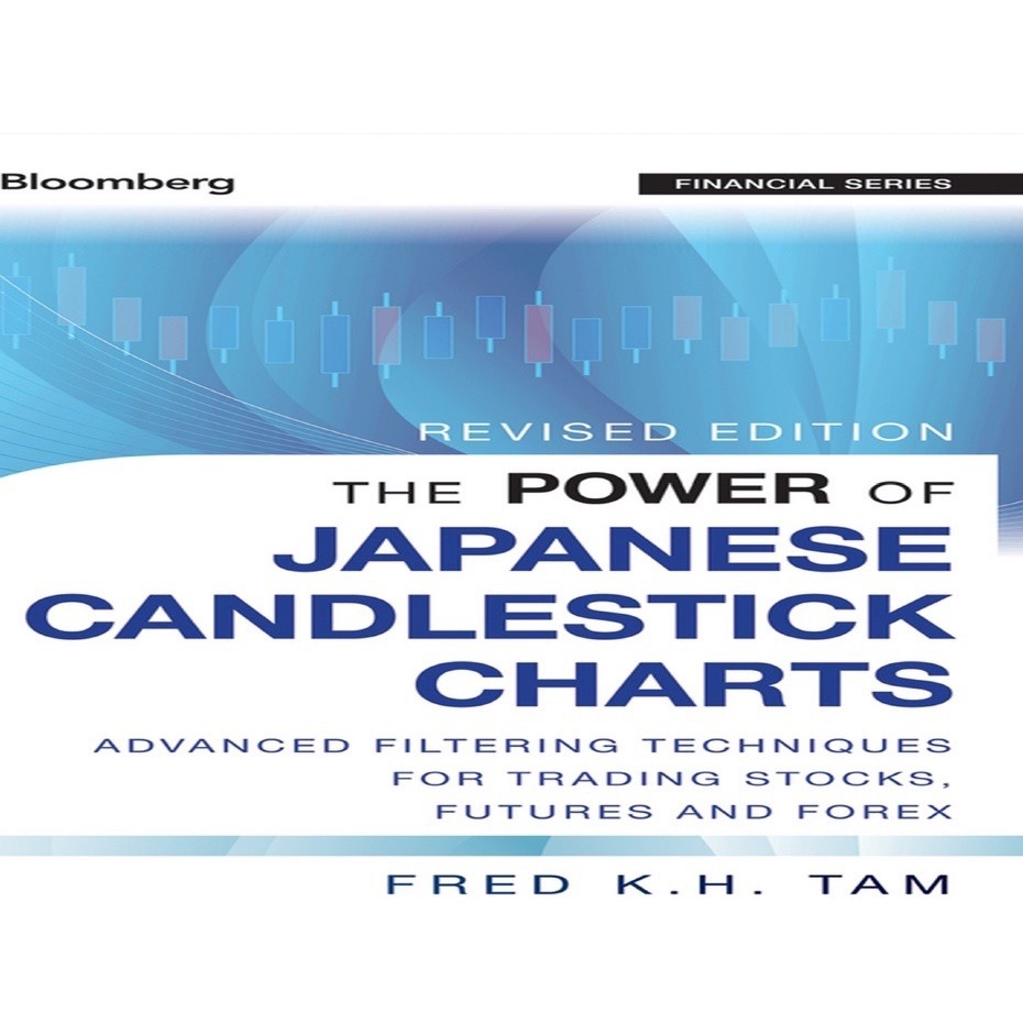 The Power of Japanese Candlestick Charts by Fred K.H.Tam-趋势跟踪之道Pro