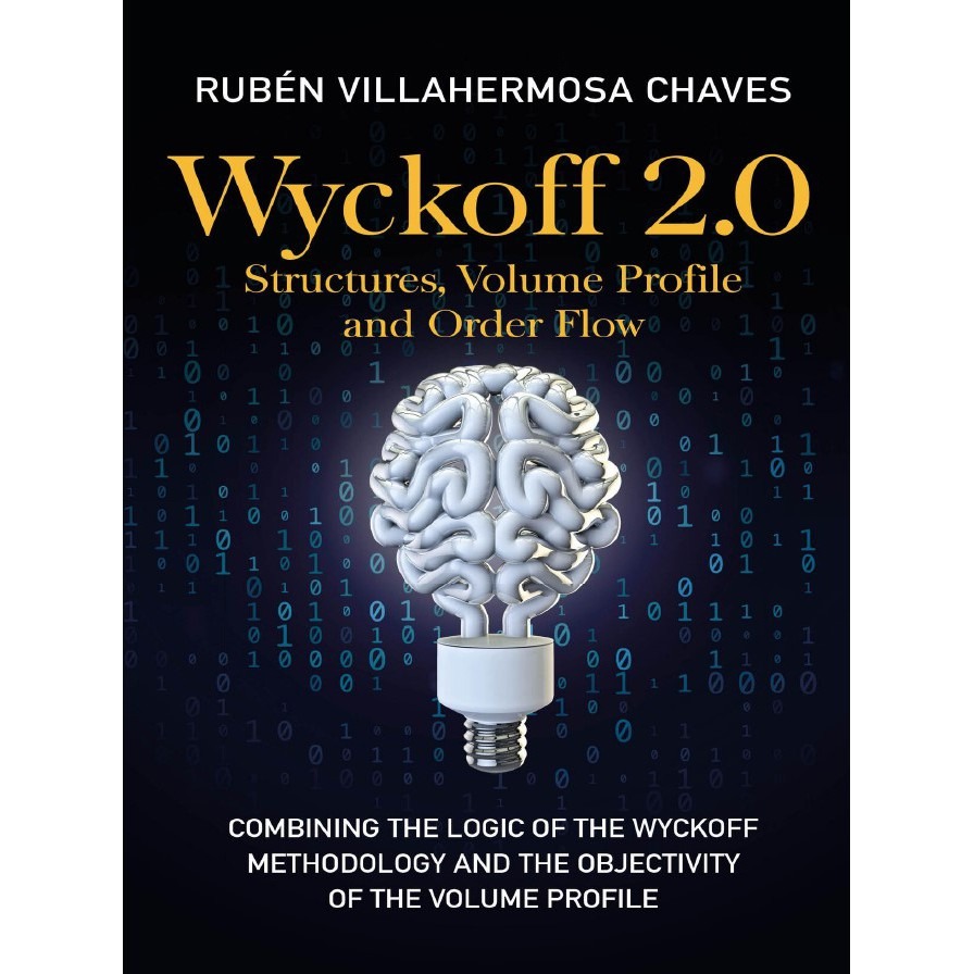 Wyckoff 2.0: Structures, Volume Profile and Order Flow 2021 by Rubén Villahermosa-趋势跟踪之道Pro