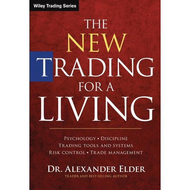 The New Trading for a Living: Psychology, Discipline, Trading Tools and Systems, Risk Control, Trade Management-趋势跟踪之道Pro