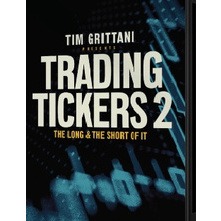 [2021 Full Course] Trading Tickers 2.0 by Tim Grittani-趋势跟踪之道Pro