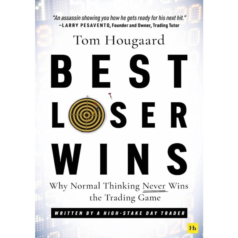 Best Loser Wins Book by Tom Hougaard-趋势跟踪之道Pro