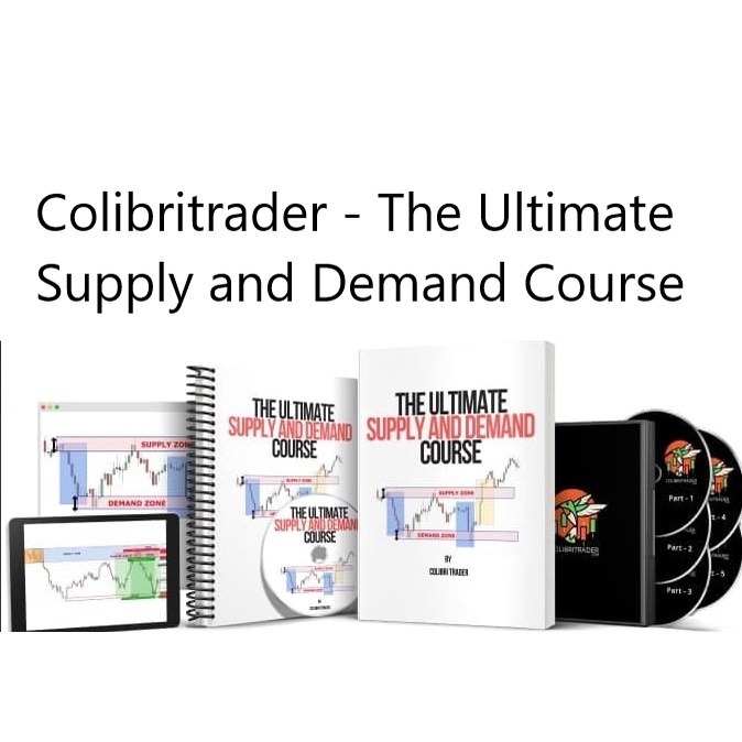 Colibri Trader - The Ultimate Supply And Demand Course-趋势跟踪之道Pro