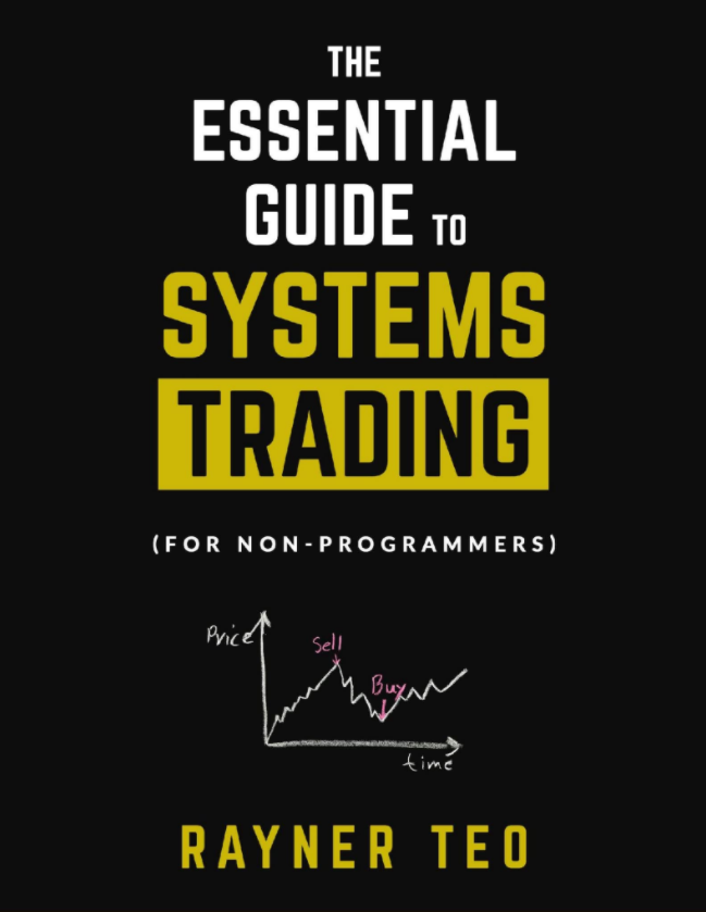 The Essential Guide to Systems Trading by Rayner Teo-趋势跟踪之道Pro