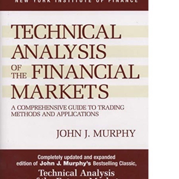 Technical Analysis of the Financial Markets: John Murphy-趋势跟踪之道Pro