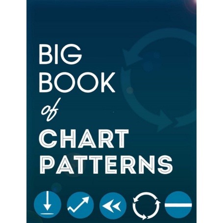 Big Book Of Chart Patterns-趋势跟踪之道Pro