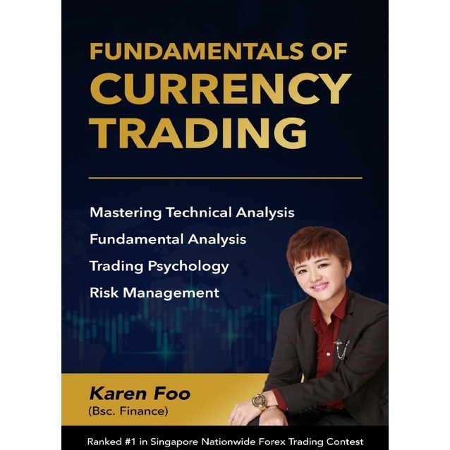 [2021] Fundamentals Of Currency Trading by Karen Foo-趋势跟踪之道Pro