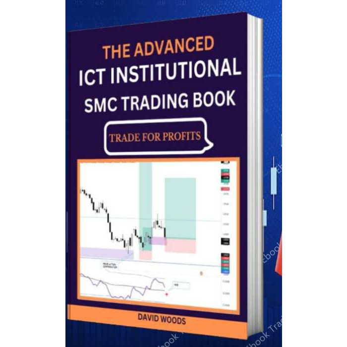 The advanced ICT Institutional SMC Trading Book-趋势跟踪之道Pro