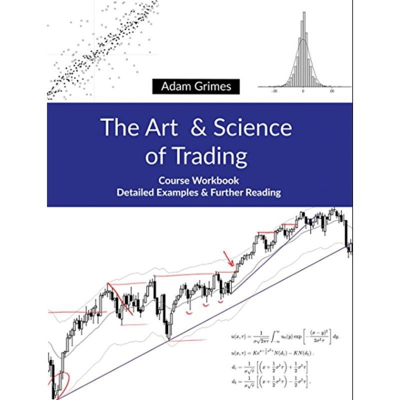 Adam Grimes - The Art & Science of Trading + Workbook-趋势跟踪之道Pro