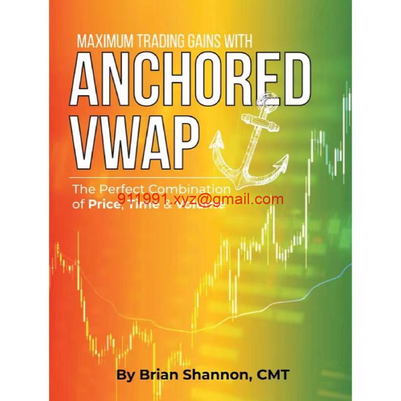 Brian Shannon Maximum Trading Gains With Anchored VWAP - The Perfect Combination of Price, Time & Volume-趋势跟踪之道Pro