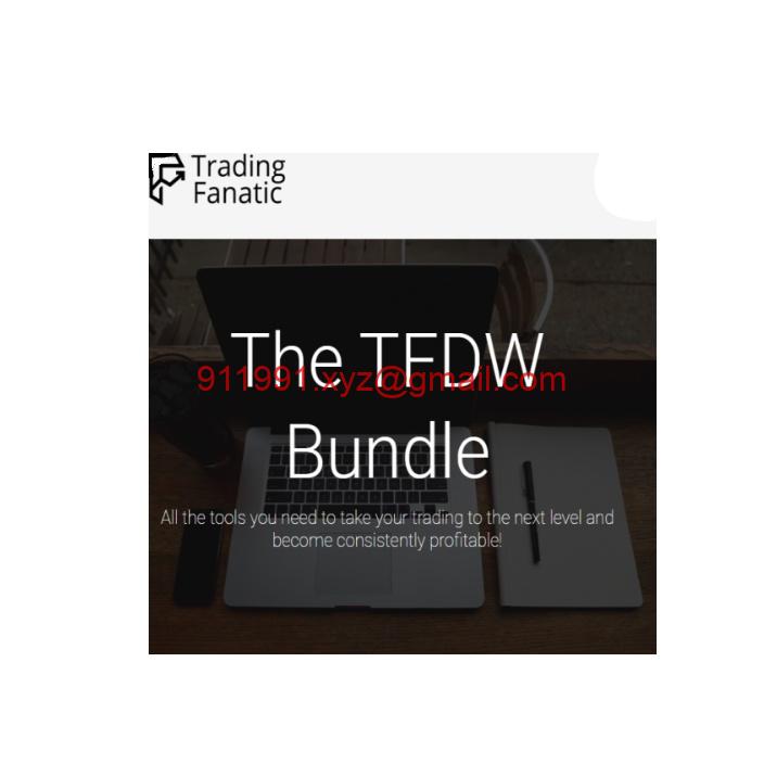 The TFDW Bundle – Trading Fanatic The Fanatic Way-趋势跟踪之道Pro