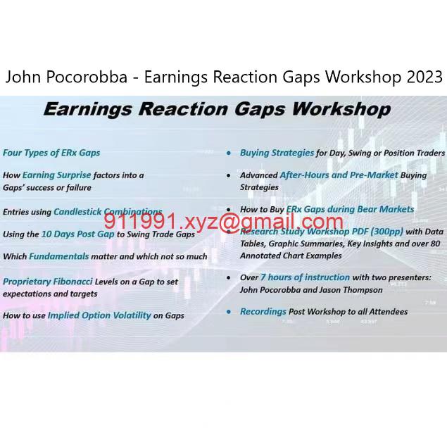 [Updated October 2023] John Pocorobba - Earnings Reaction Gaps Workshop 2023-趋势跟踪之道Pro