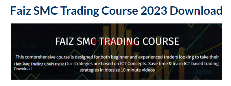 Faiz SMC Trading Course 2023-趋势跟踪之道Pro