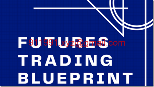 Day Trader Next Door – Futures Trading Blueprint-趋势跟踪之道Pro