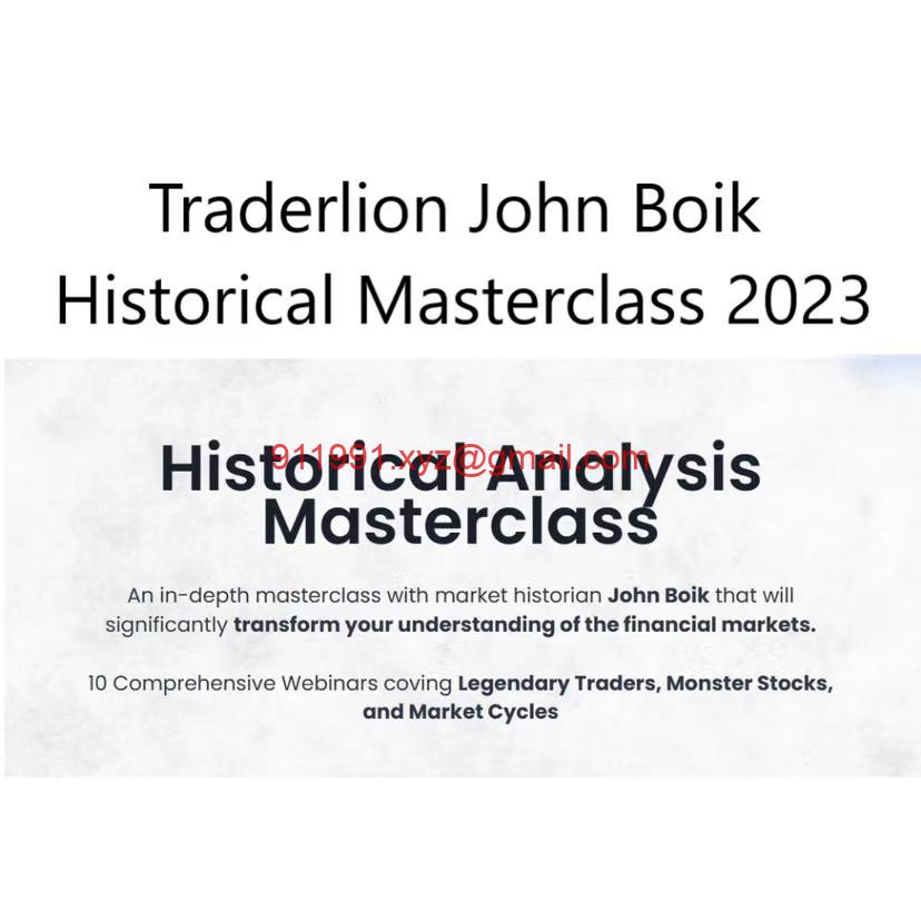 John Boik Historical Analysis Masterclass 2023 中英字幕-趋势跟踪之道Pro