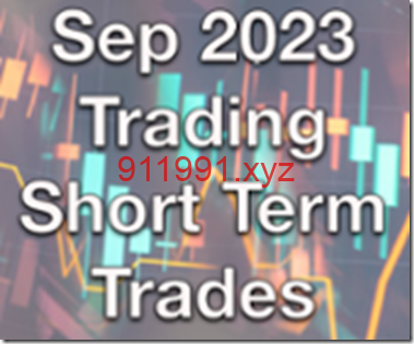 Dan Sheridan – Short Term Trades September 2023-趋势跟踪之道Pro