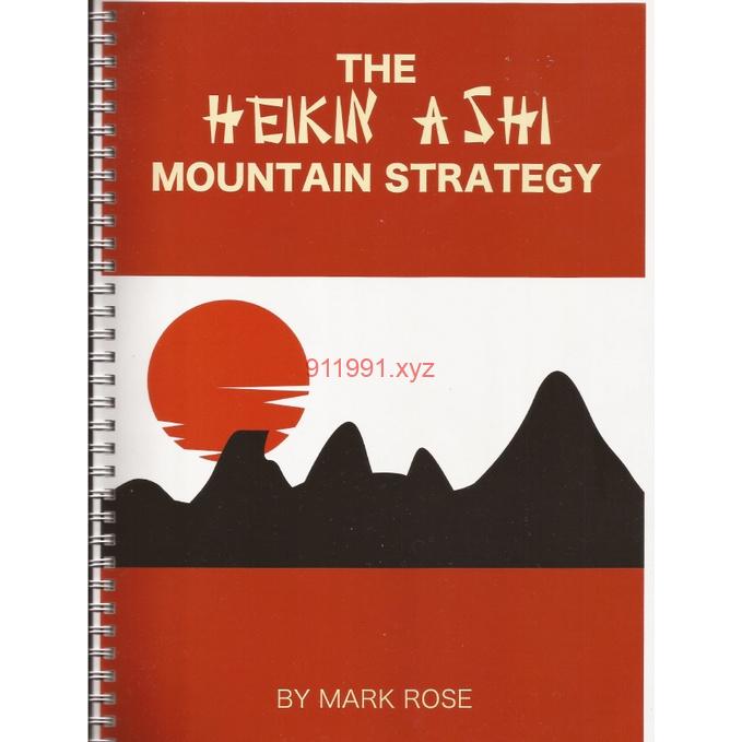 The Heiken Ashi Mountain Strategy by Mark Rose-趋势跟踪之道Pro