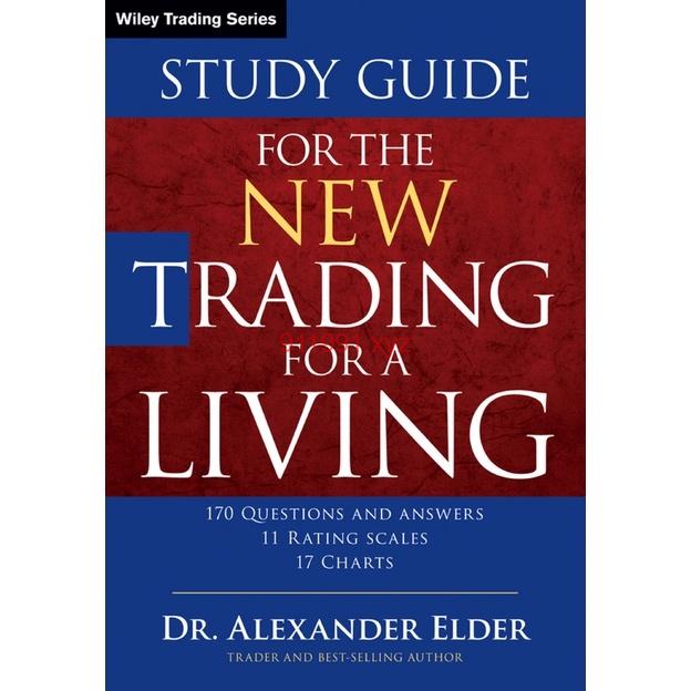 Study Guide for The New Trading for a Living by Dr Alexander Elder-趋势跟踪之道Pro