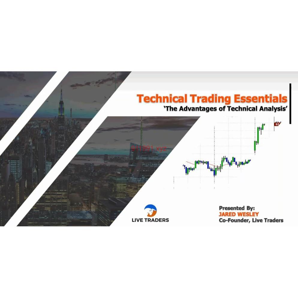 [Full Course] Technical Trading Essentials by Jared Wesley-趋势跟踪之道Pro